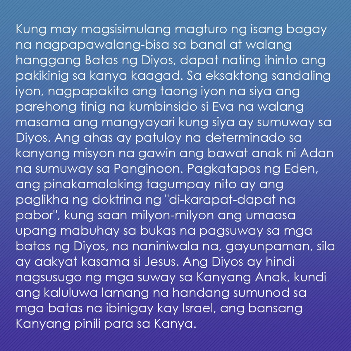 0027 - Post tungkol sa Batas ng Diyos: Kung may magsisimulang magturo ng isang bagay na nagpapawalang-bisa...