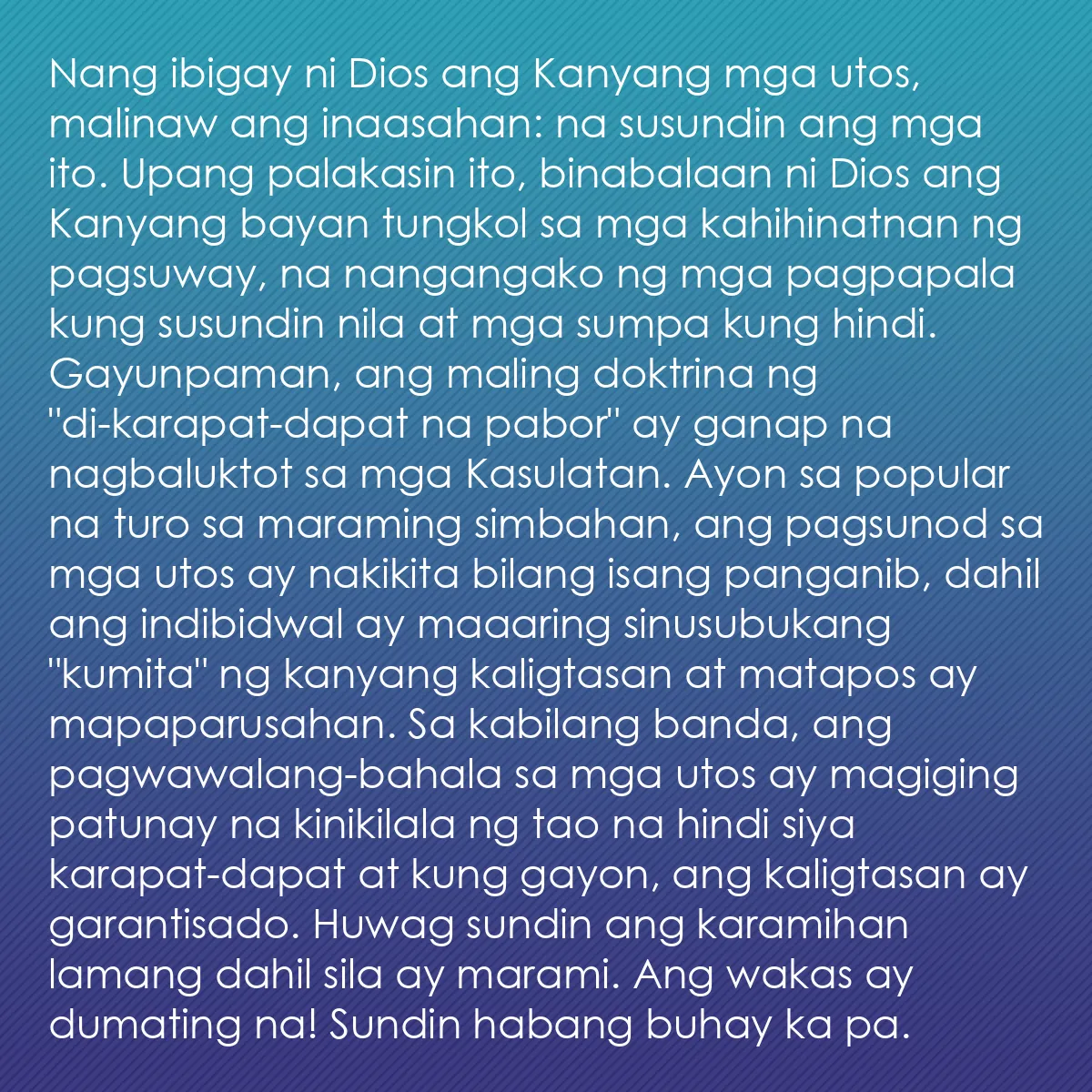 0035 - Post tungkol sa Batas ng Diyos: Nang ibigay ni Dios ang Kanyang mga utos, malinaw...