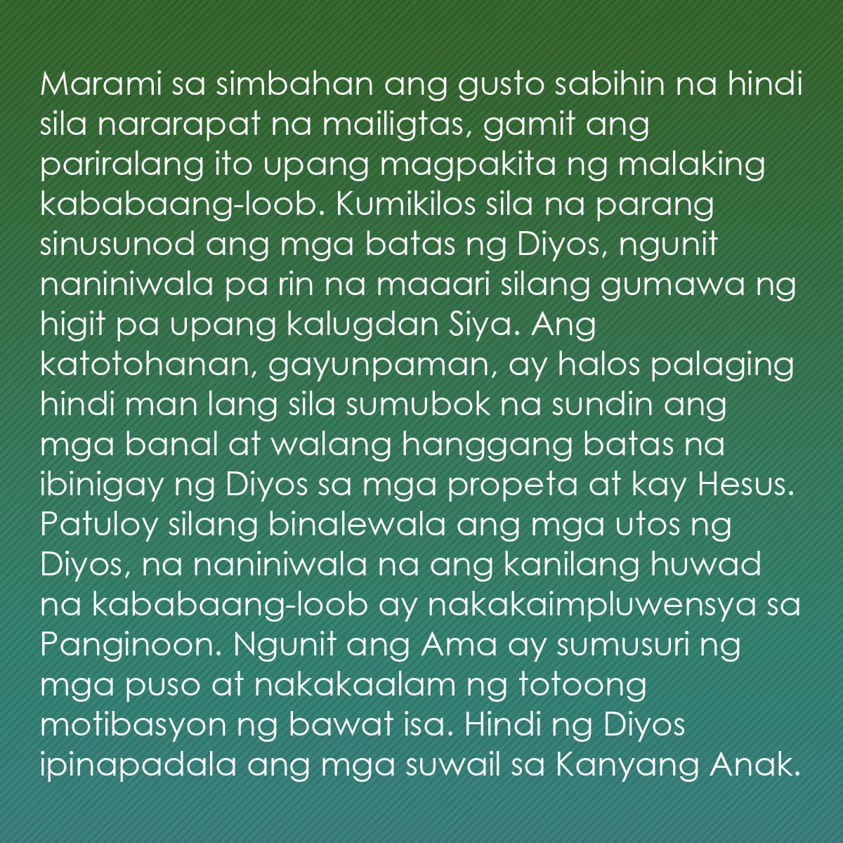 0050 - Post tungkol sa Batas ng Diyos: Marami sa simbahan ang gusto sabihin na hindi sila...