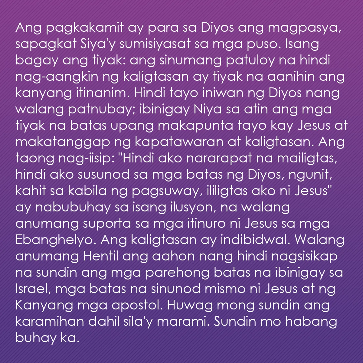 0051 - Post tungkol sa Batas ng Diyos: Ang pagkakamit ay para sa Diyos ang magpasya, sapagkat...