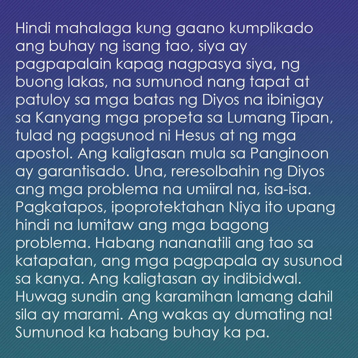 0057 - Post tungkol sa Batas ng Diyos: Hindi mahalaga kung gaano kumplikado ang buhay ng...