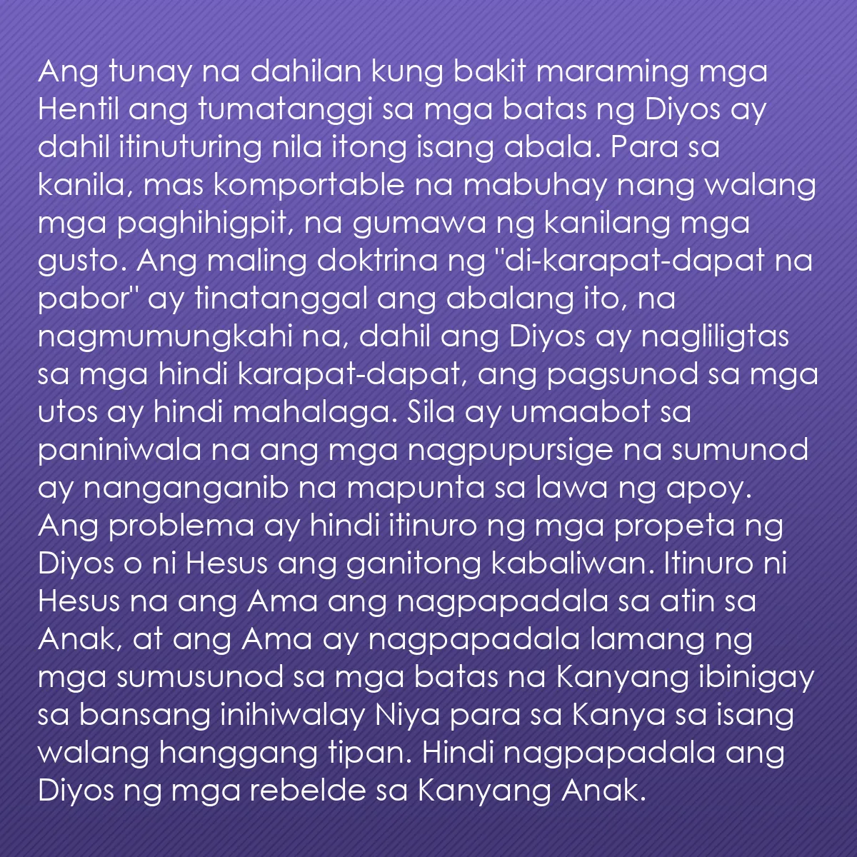 0058 - Post tungkol sa Batas ng Diyos: Ang tunay na dahilan kung bakit maraming mga Hentil...