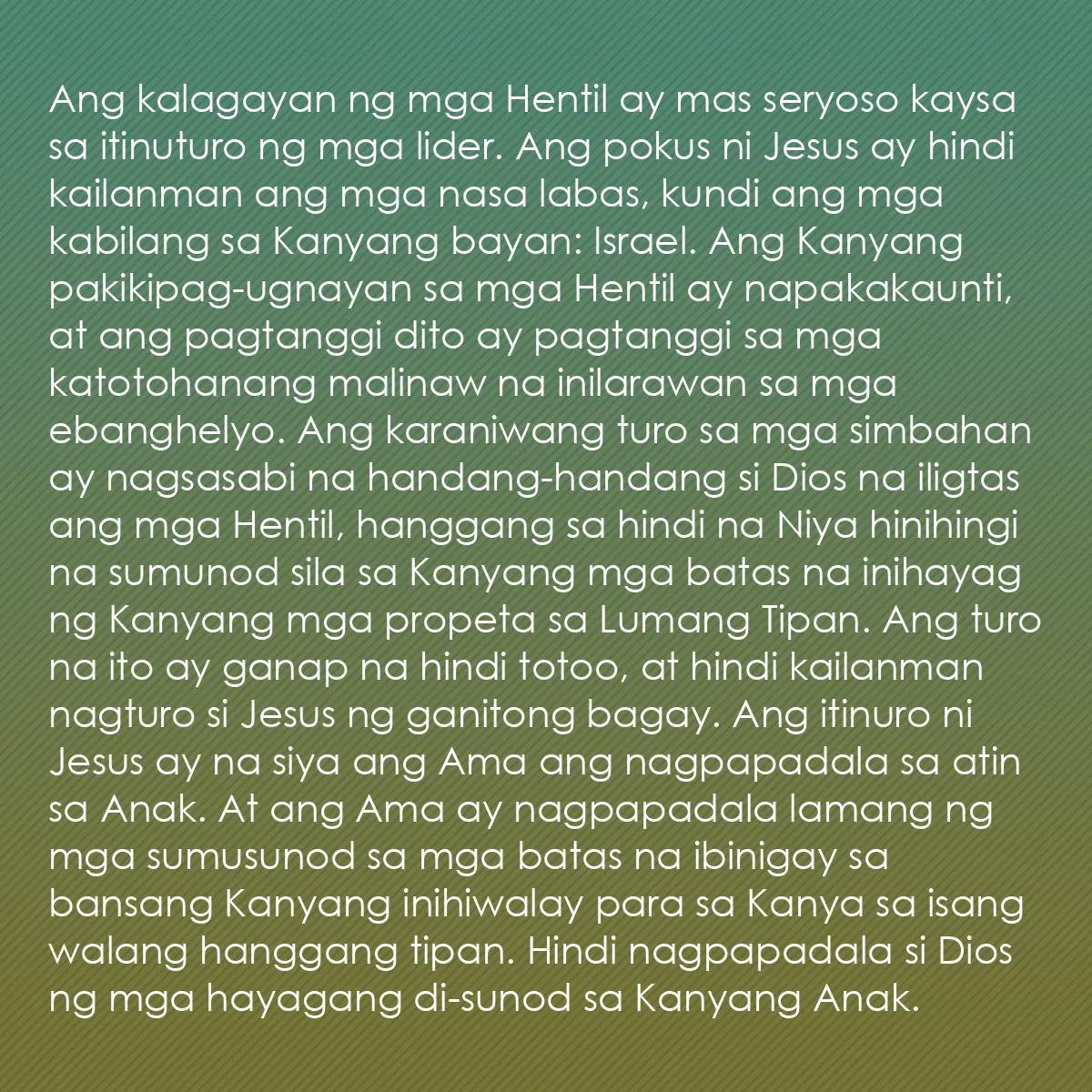 0063 - Post tungkol sa Batas ng Diyos: Ang kalagayan ng mga Hentil ay mas seryoso kaysa sa...
