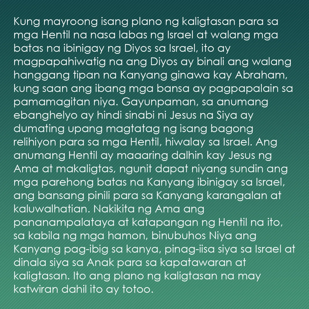 0065 - Post tungkol sa Batas ng Diyos: Kung mayroong isang plano ng kaligtasan para sa mga...