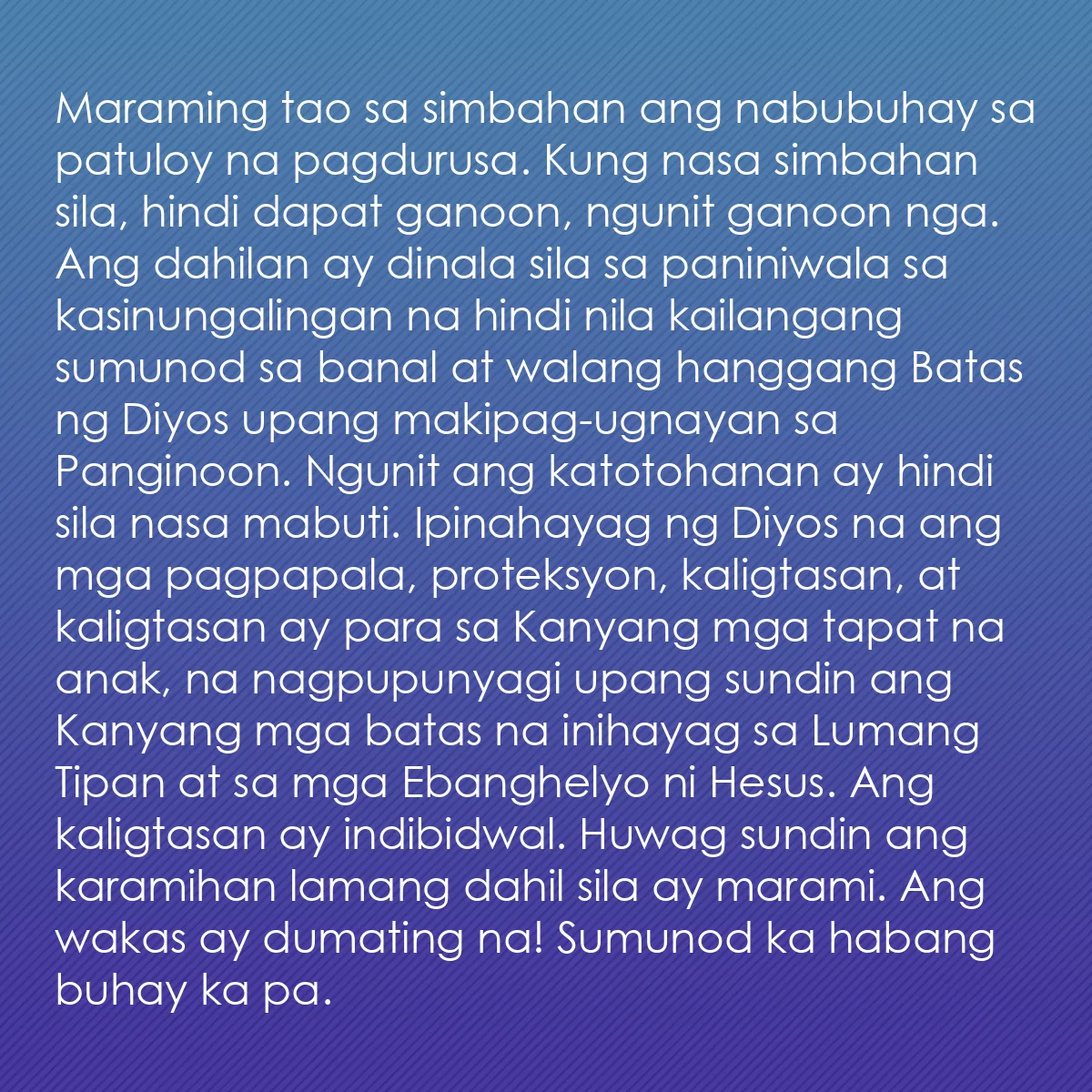 0067 - Post tungkol sa Batas ng Diyos: Maraming tao sa simbahan ang nabubuhay sa patuloy...