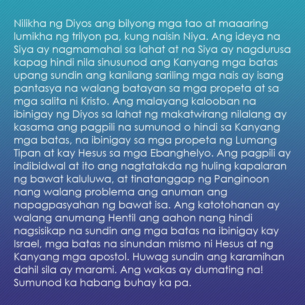 0095 - Post tungkol sa Batas ng Diyos: Nilikha ng Diyos ang bilyong mga tao at maaaring lumikha...