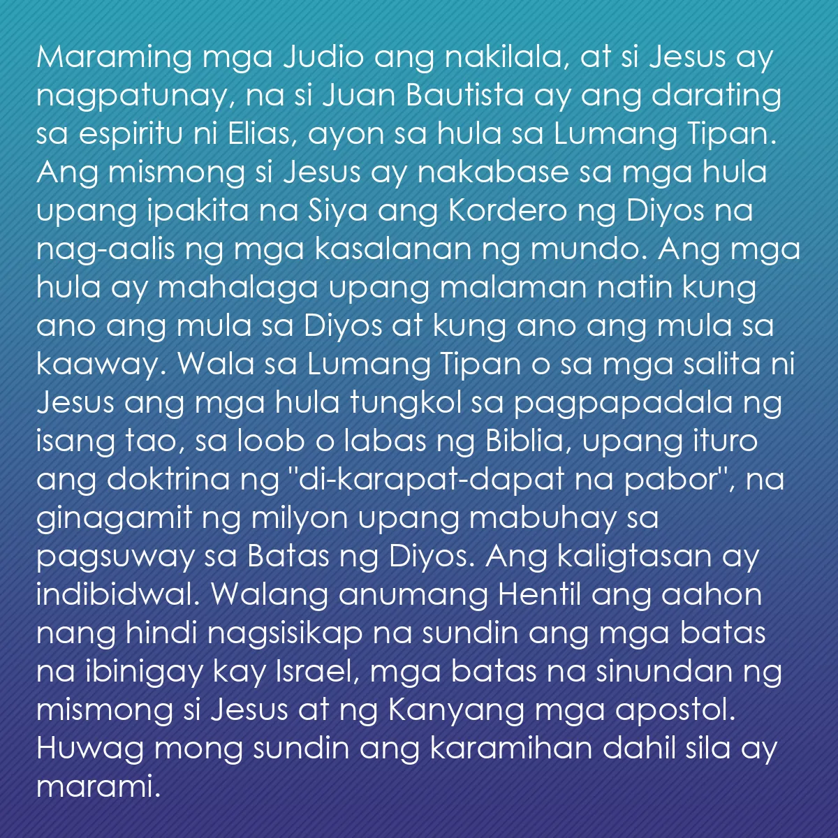 0115 - Post tungkol sa Batas ng Diyos: Maraming mga Judio ang nakilala, at si Jesus ay nagpatunay,...