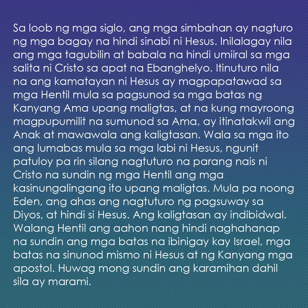 0117 - Post tungkol sa Batas ng Diyos: Sa loob ng mga siglo, ang mga simbahan ay nagturo...