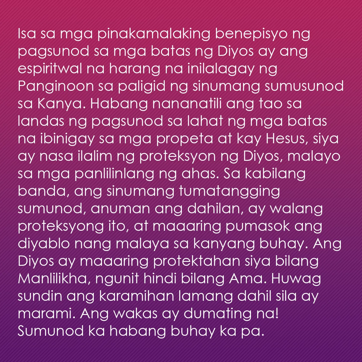 0121 - Post tungkol sa Batas ng Diyos: Isa sa mga pinakamalaking benepisyo ng pagsunod sa...