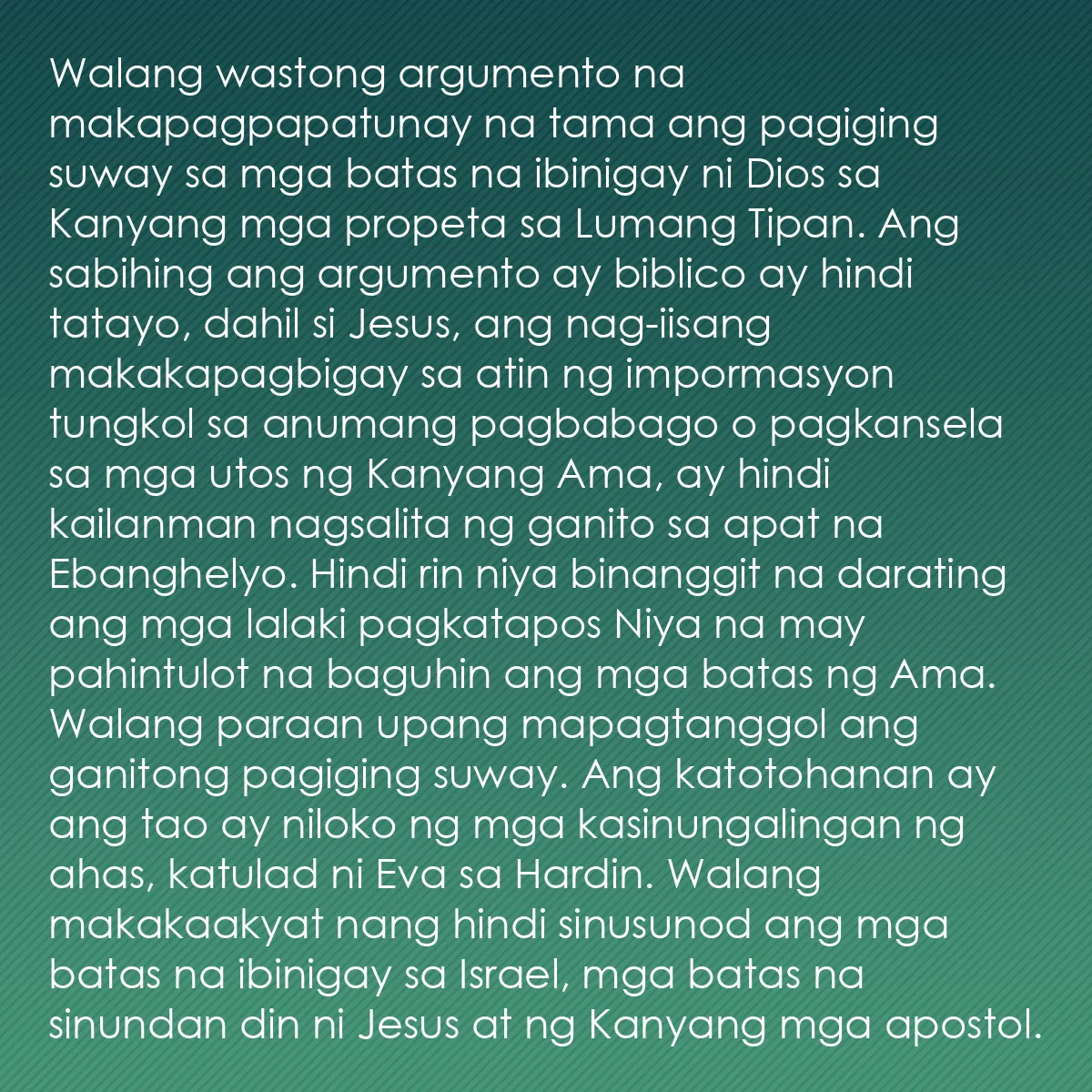 0125 - Post tungkol sa Batas ng Diyos: Walang wastong argumento na makapagpapatunay na tama...
