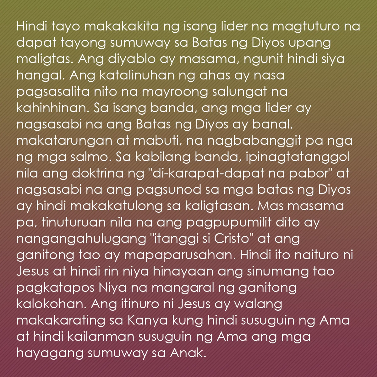 0128 - Post tungkol sa Batas ng Diyos: Hindi tayo makakakita ng isang lider na magtuturo...