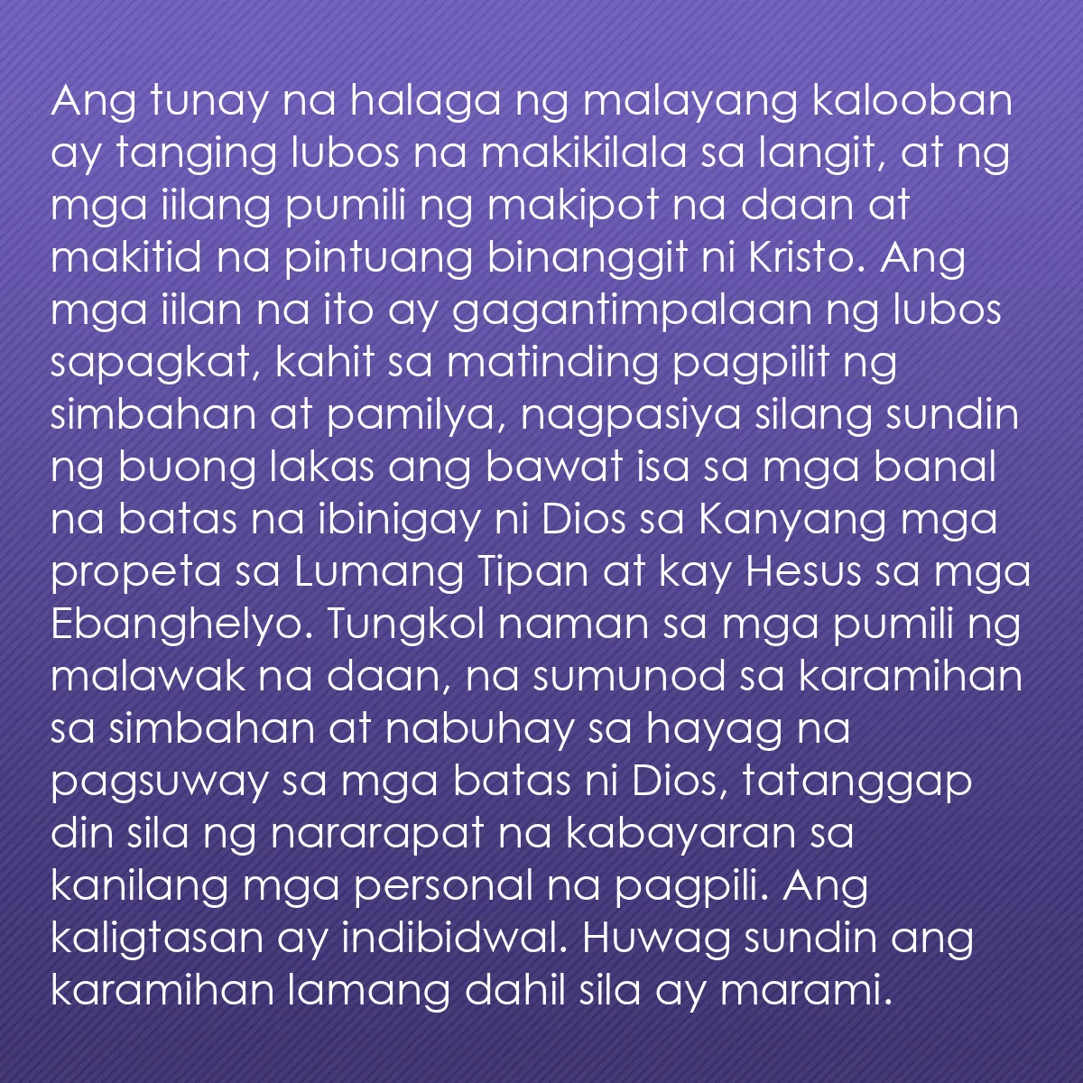 0138 - Post tungkol sa Batas ng Diyos: Ang tunay na halaga ng malayang kalooban ay tanging...