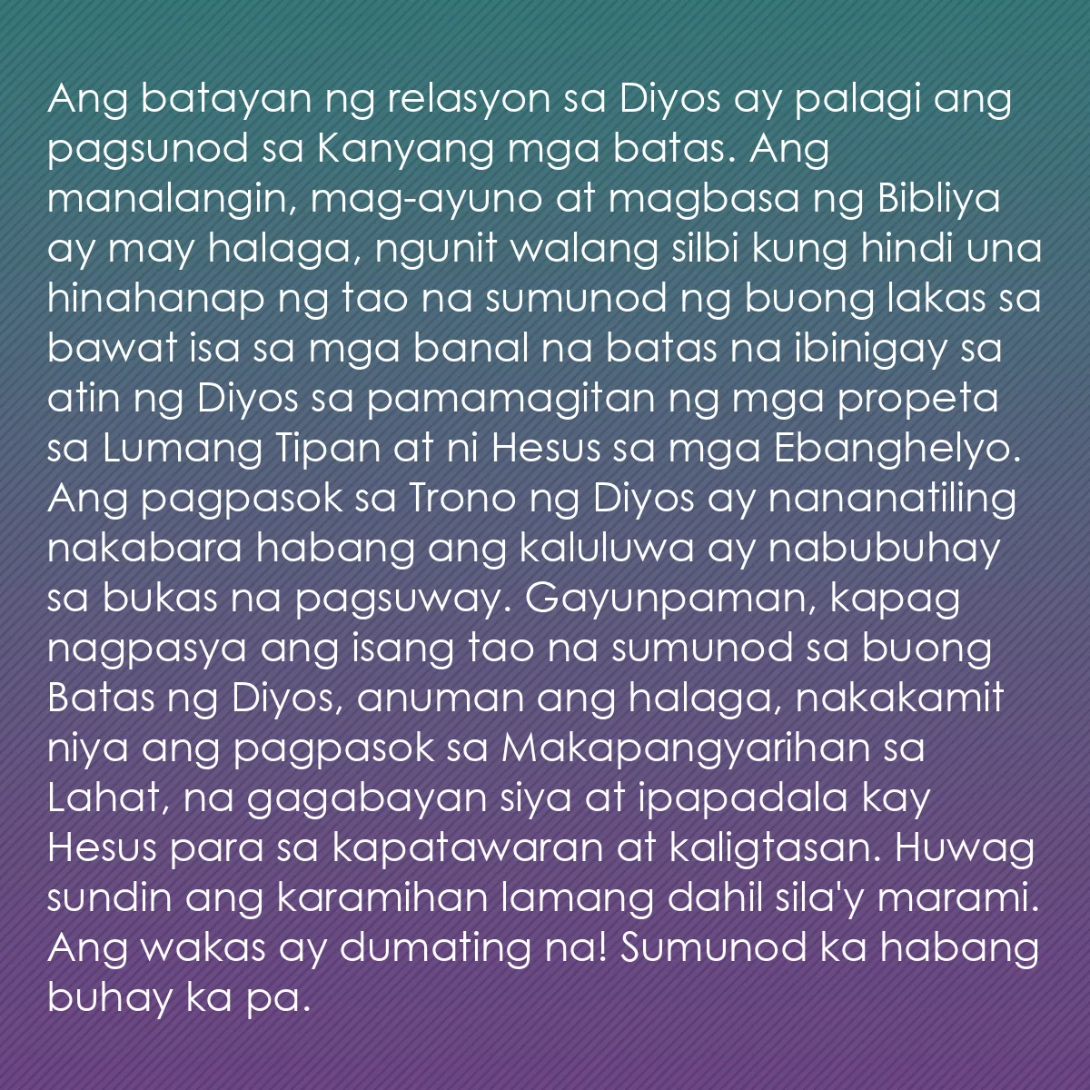 0144 - Post tungkol sa Batas ng Diyos: Ang batayan ng relasyon sa Diyos ay palagi ang pagsunod...