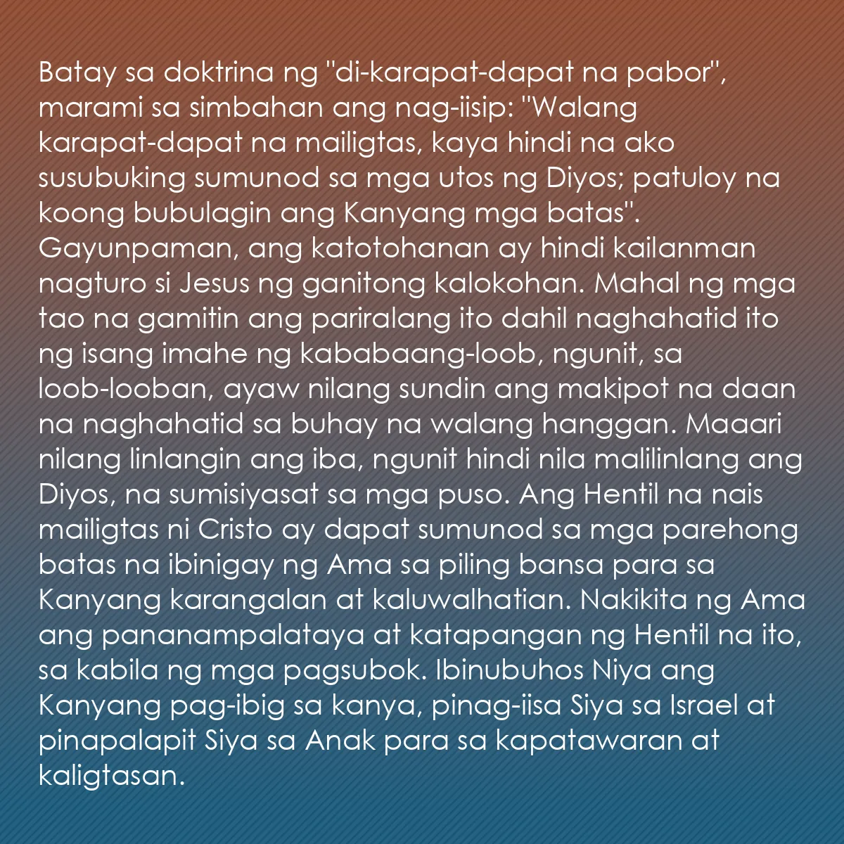 0152 - Post tungkol sa Batas ng Diyos: Batay sa doktrina ng "di-karapat-dapat na pabor",...