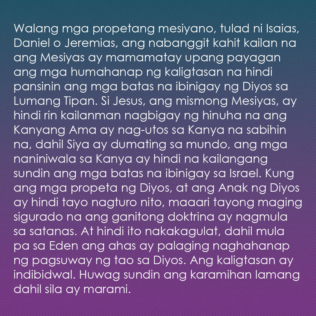 0154 - Post tungkol sa Batas ng Diyos: Walang mga propetang mesiyano, tulad ni Isaias, Daniel...
