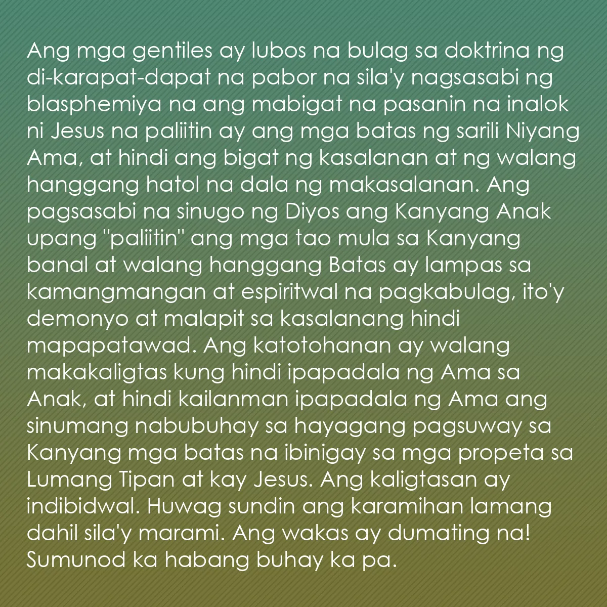 0163 - Post tungkol sa Batas ng Diyos: Ang mga gentiles ay lubos na bulag sa doktrina ng...