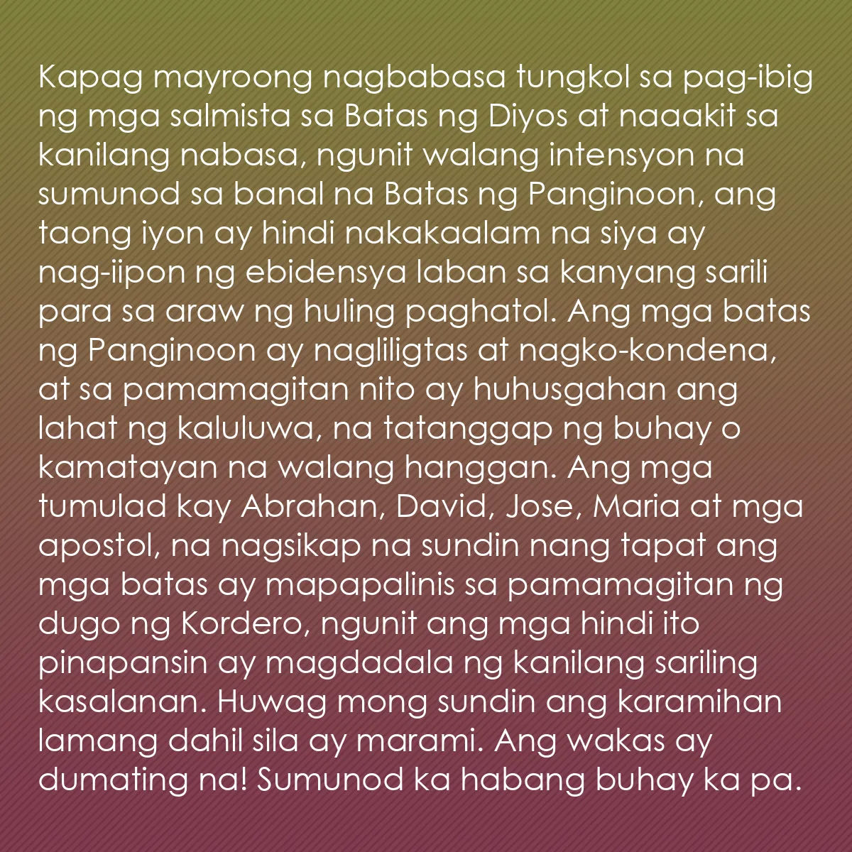 0168 - Post tungkol sa Batas ng Diyos: Kapag mayroong nagbabasa tungkol sa pag-ibig ng mga...