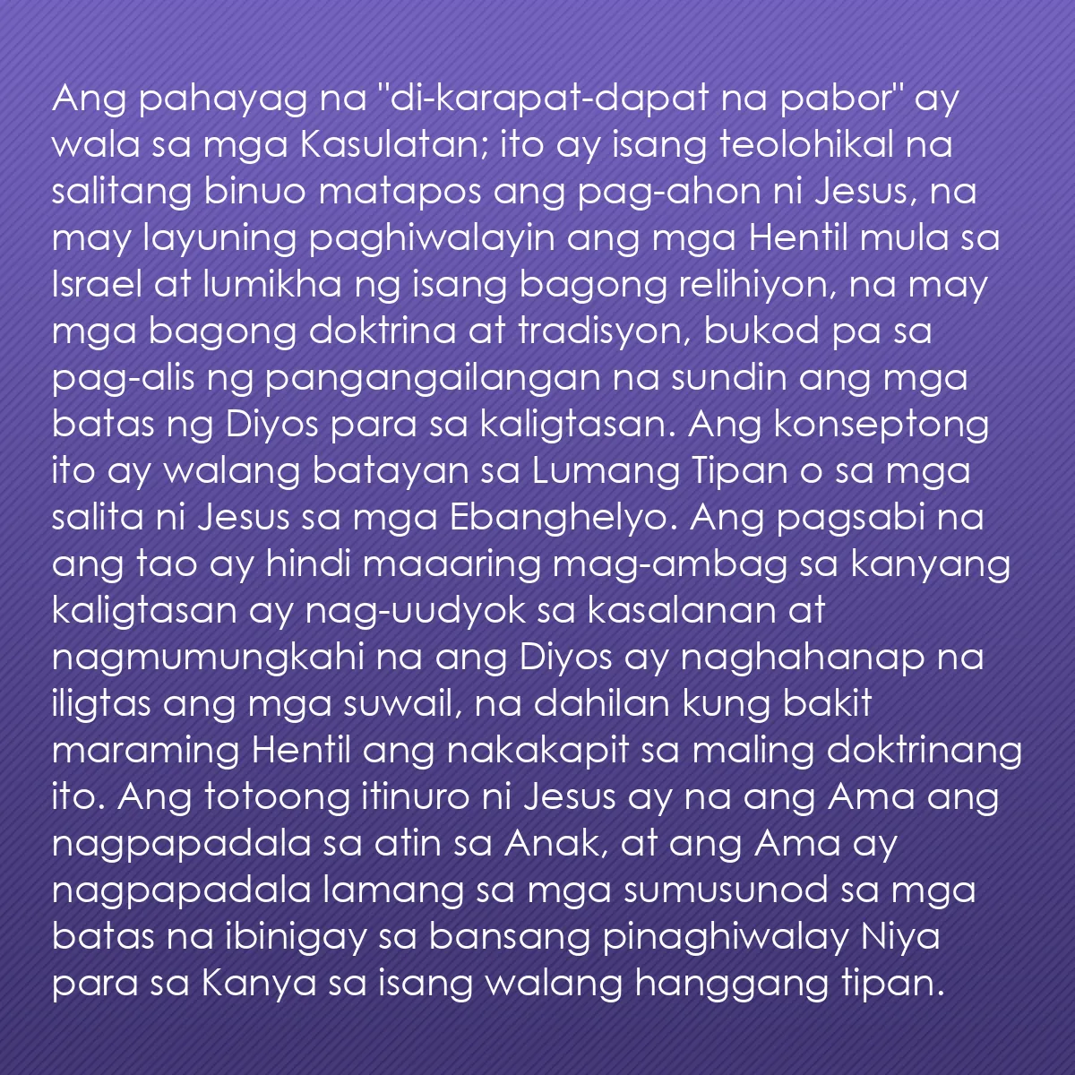 0178 - Post tungkol sa Batas ng Diyos: Ang pahayag na "di-karapat-dapat na pabor" ay wala...