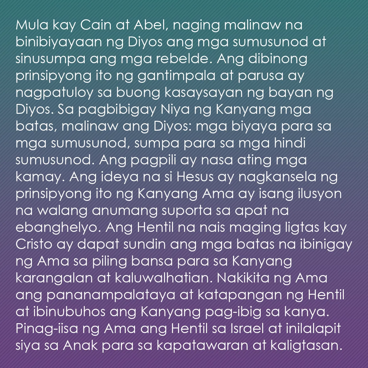 0184 - Post tungkol sa Batas ng Diyos: Mula kay Cain at Abel, naging malinaw na binibiyayaan...