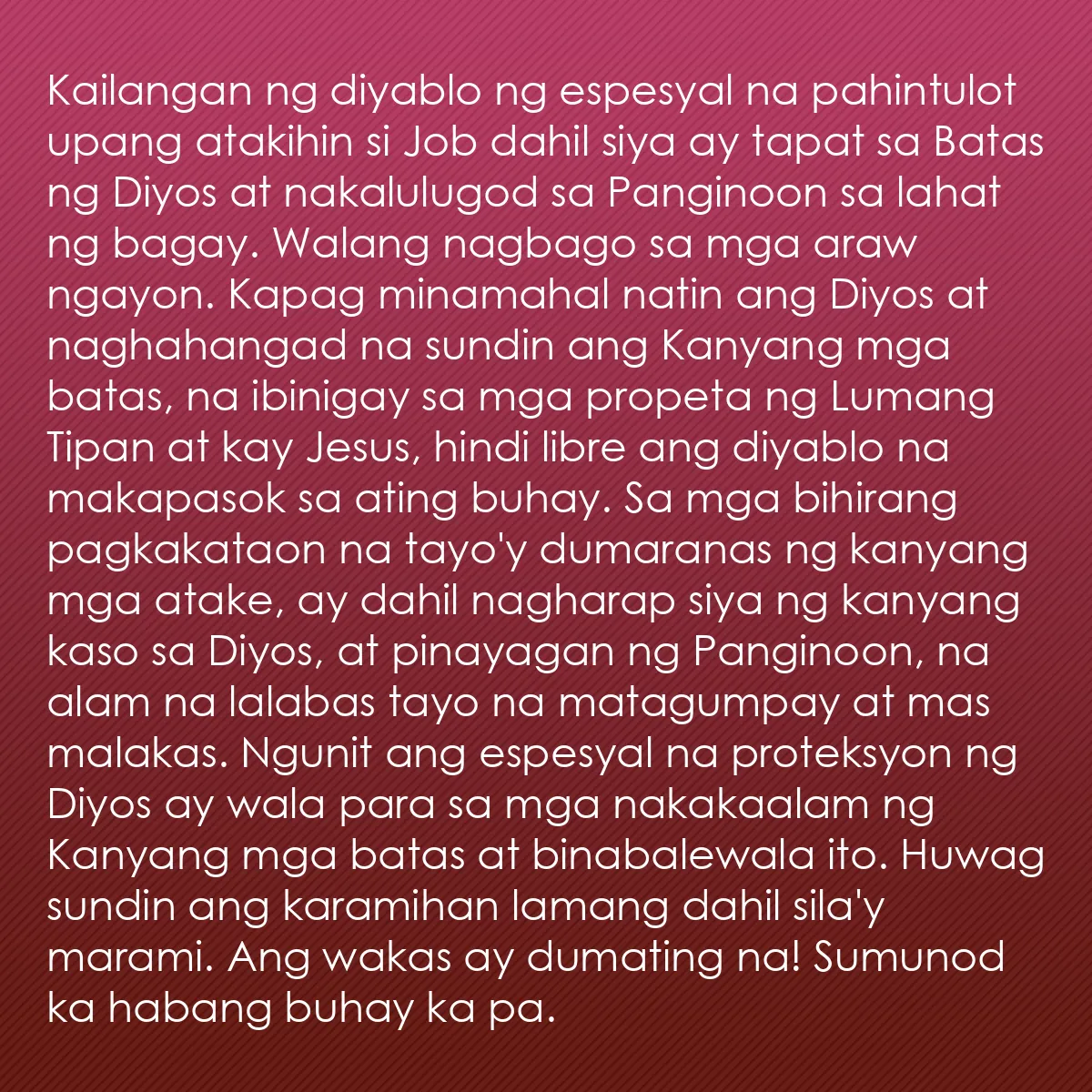 0199 - Post tungkol sa Batas ng Diyos: Kailangan ng diyablo ng espesyal na pahintulot upang...