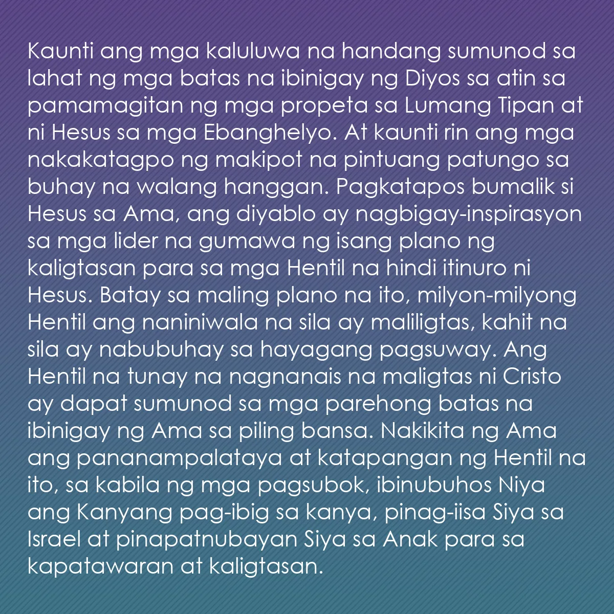 0202 - Post tungkol sa Batas ng Diyos: Kaunti ang mga kaluluwa na handang sumunod sa lahat...