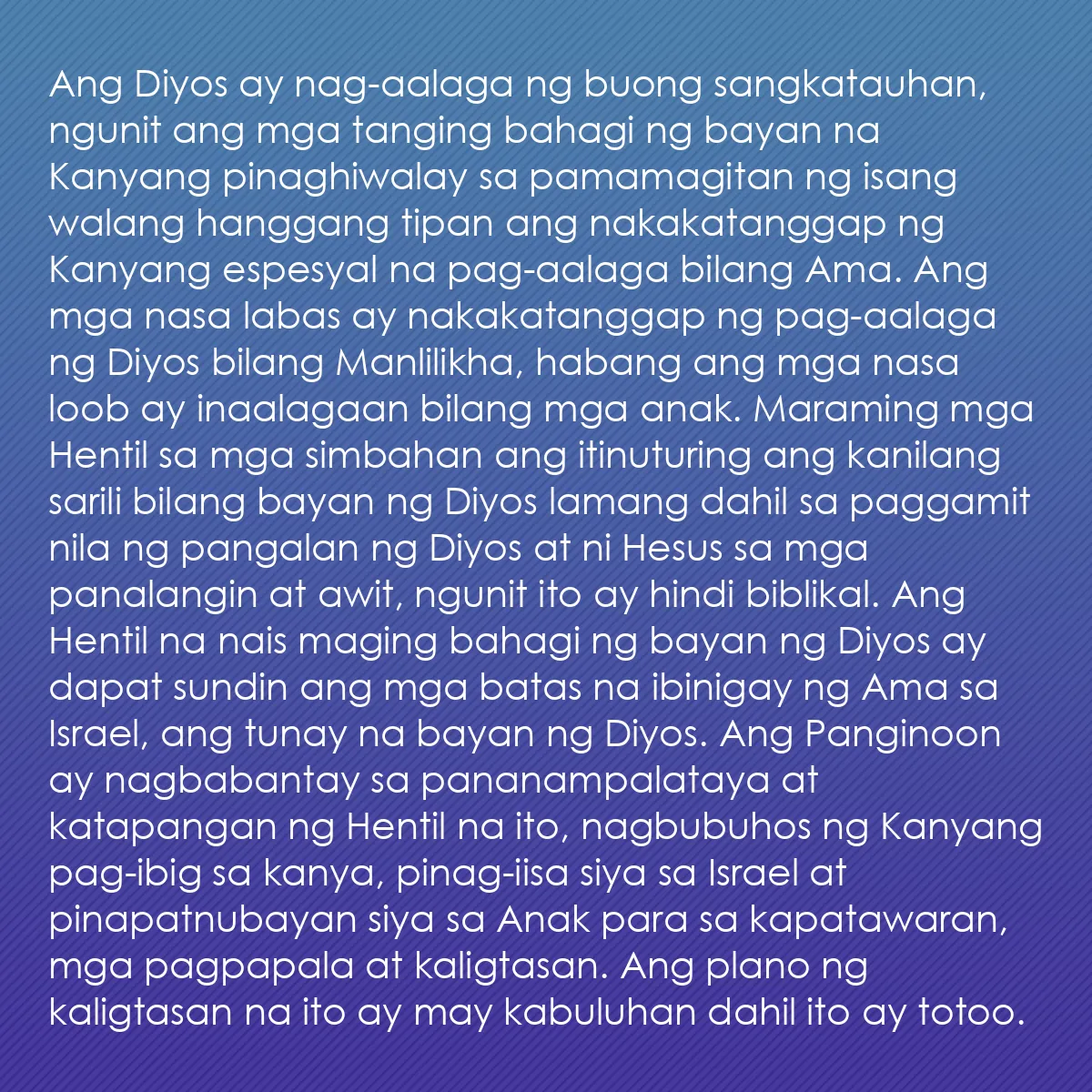 0207 - Post tungkol sa Batas ng Diyos: Ang Diyos ay nag-aalaga ng buong sangkatauhan, ngunit...