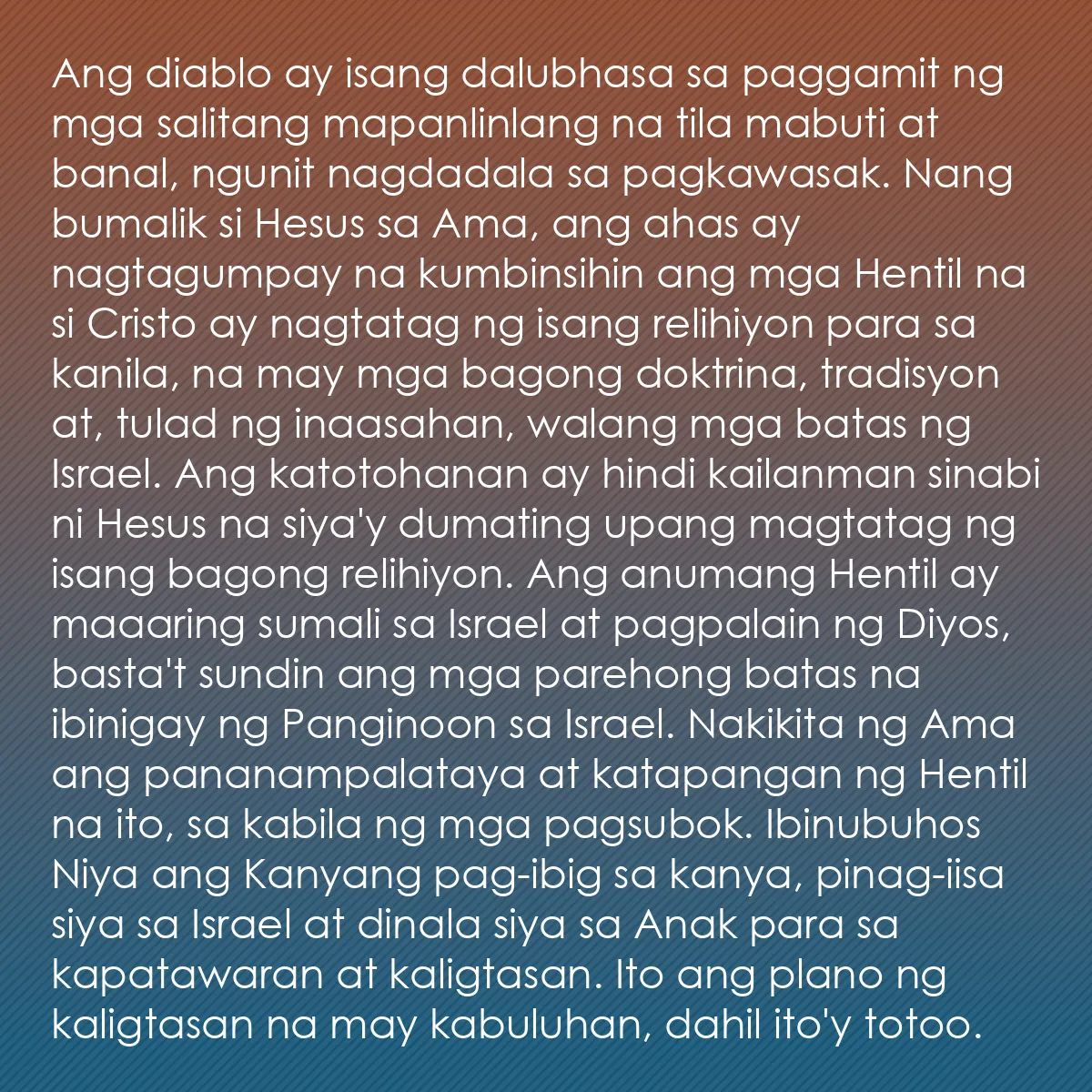 0212 - Post tungkol sa Batas ng Diyos: Ang diablo ay isang dalubhasa sa paggamit ng mga salitang...