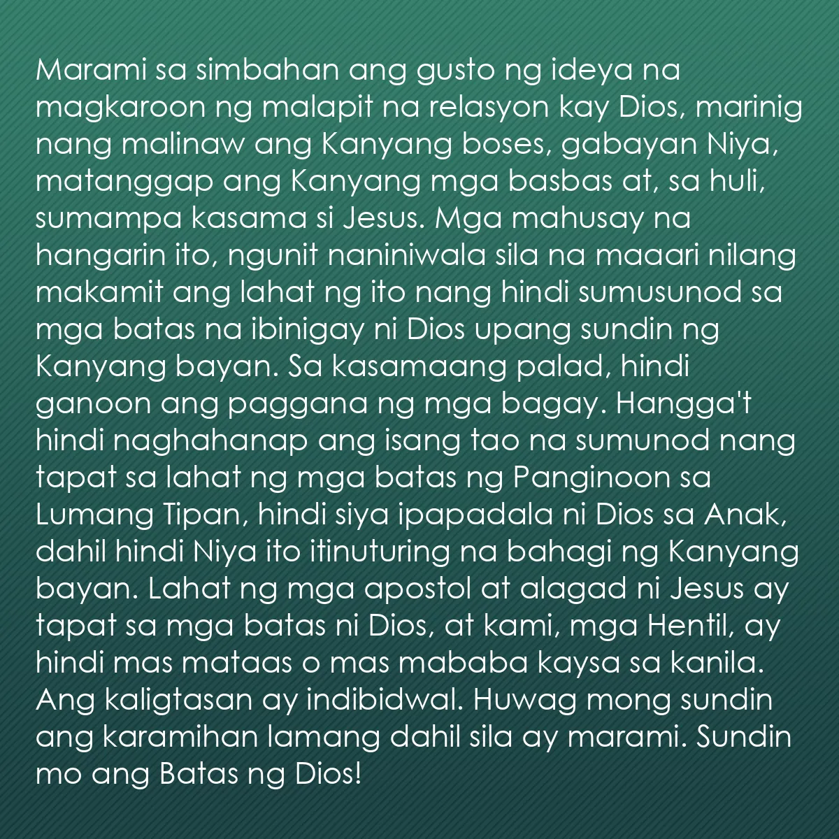 0220 - Post tungkol sa Batas ng Diyos: Marami sa simbahan ang gusto ng ideya na magkaroon...