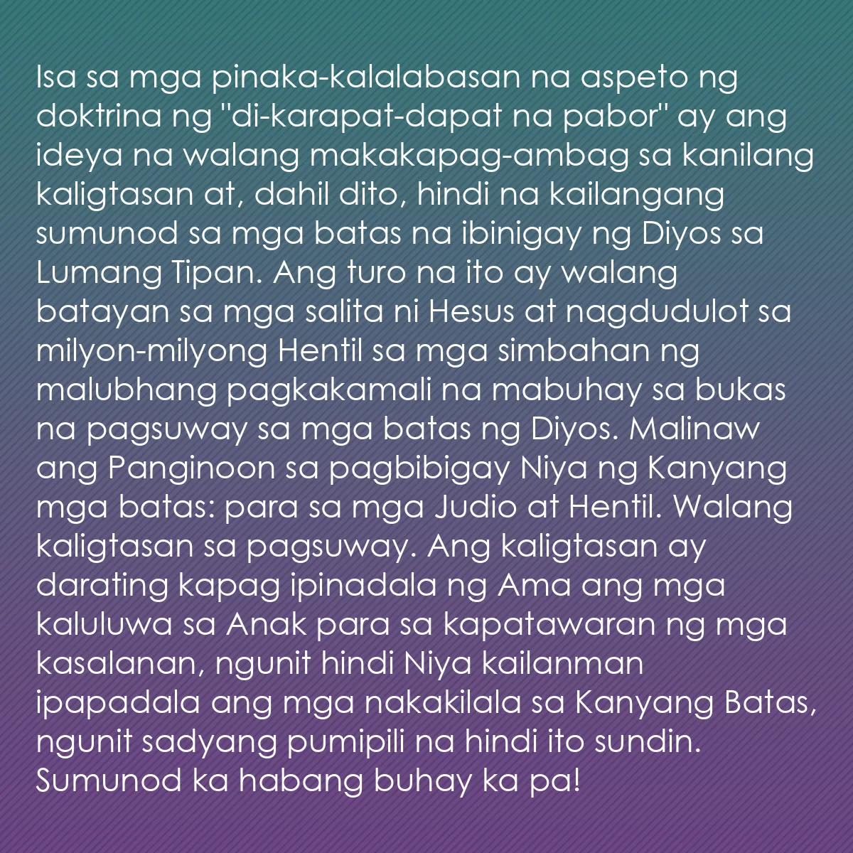 0224 - Post tungkol sa Batas ng Diyos: Isa sa mga pinaka-kalalabasan na aspeto ng doktrina...