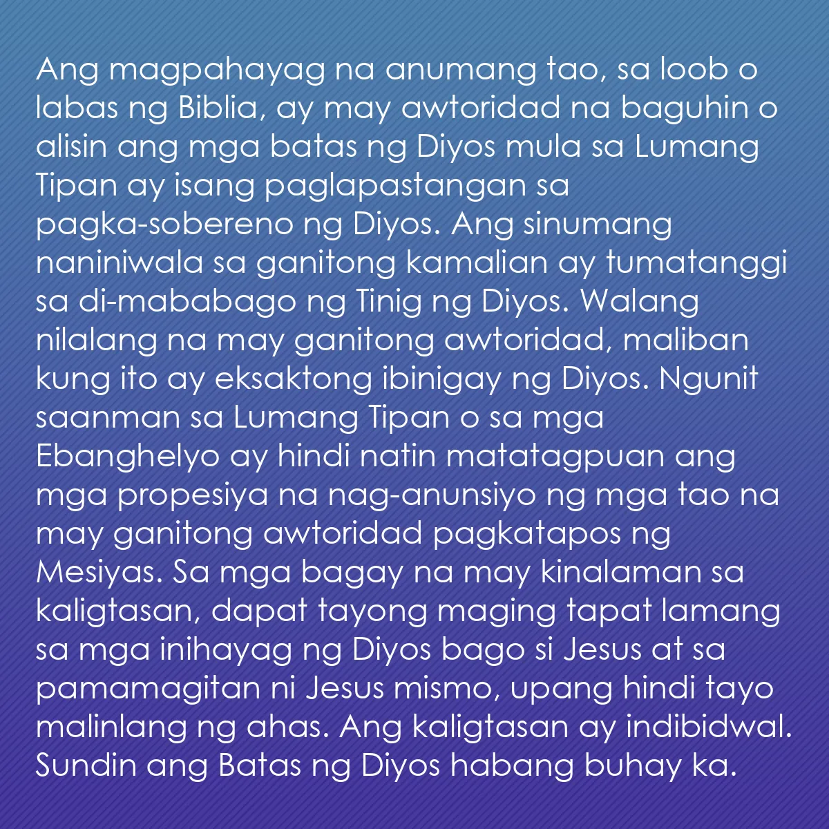 0227 - Post tungkol sa Batas ng Diyos: Ang magpahayag na anumang tao, sa loob o labas ng...