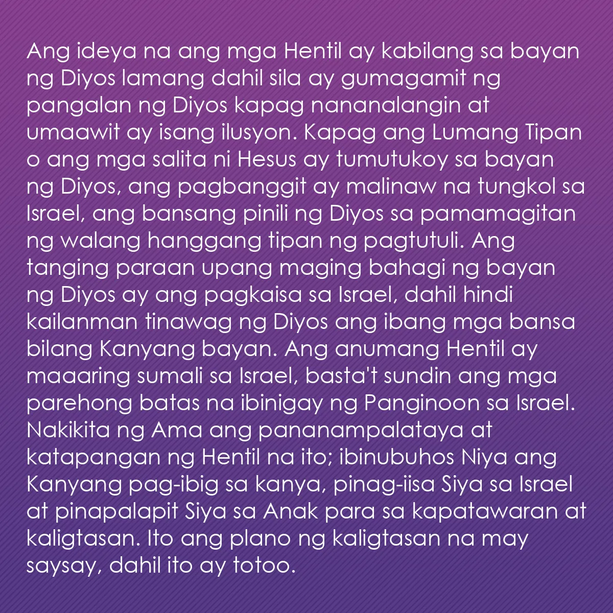 0231 - Post tungkol sa Batas ng Diyos: Ang ideya na ang mga Hentil ay kabilang sa bayan ng...