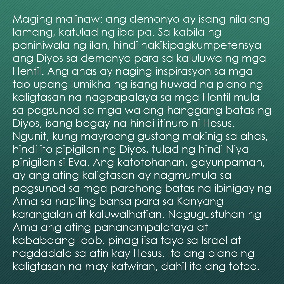 0240 - Post tungkol sa Batas ng Diyos: Maging malinaw: ang demonyo ay isang nilalang lamang,...