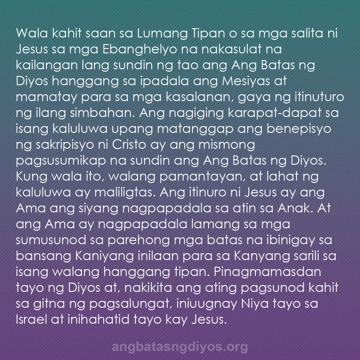 b0024 - Post tungkol sa Batas ng Diyos: Wala kahit saan sa Lumang Tipan o sa mga salita ni Jesus sa...
