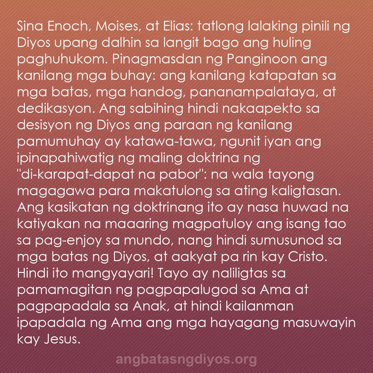 b0026 - Post tungkol sa Batas ng Diyos: Sina Enoch, Moises, at Elias: tatlong lalaking pinili ng Diyos...
