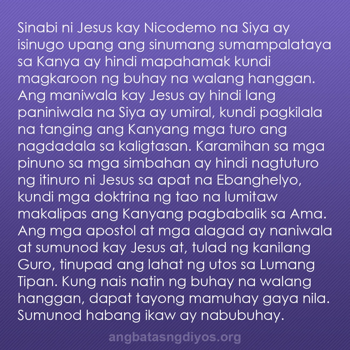 b0038 - Post tungkol sa Batas ng Diyos: Sinabi ni Jesus kay Nicodemo na Siya ay isinugo upang ang sinumang...