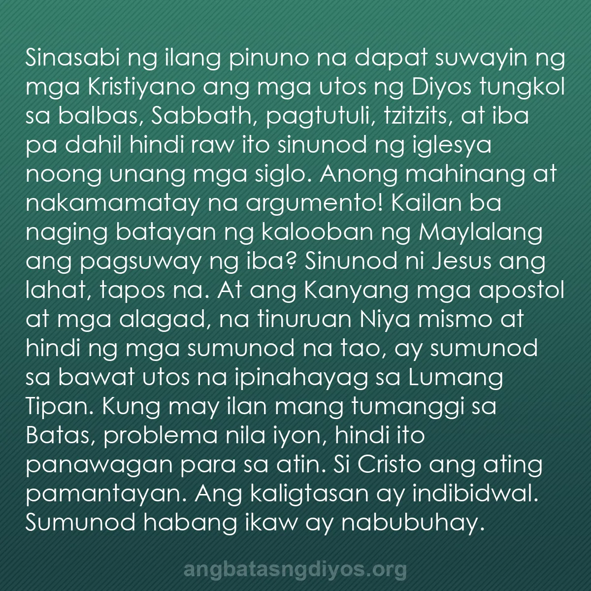 b0040 - Post tungkol sa Batas ng Diyos: Sinasabi ng ilang pinuno na dapat suwayin ng mga Kristiyano...