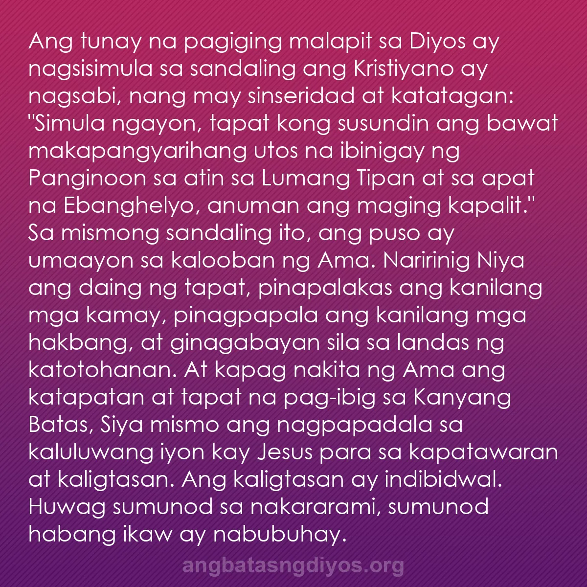 b0041 - Post tungkol sa Batas ng Diyos: Ang tunay na pagiging malapit sa Diyos ay nagsisimula sa sandaling...