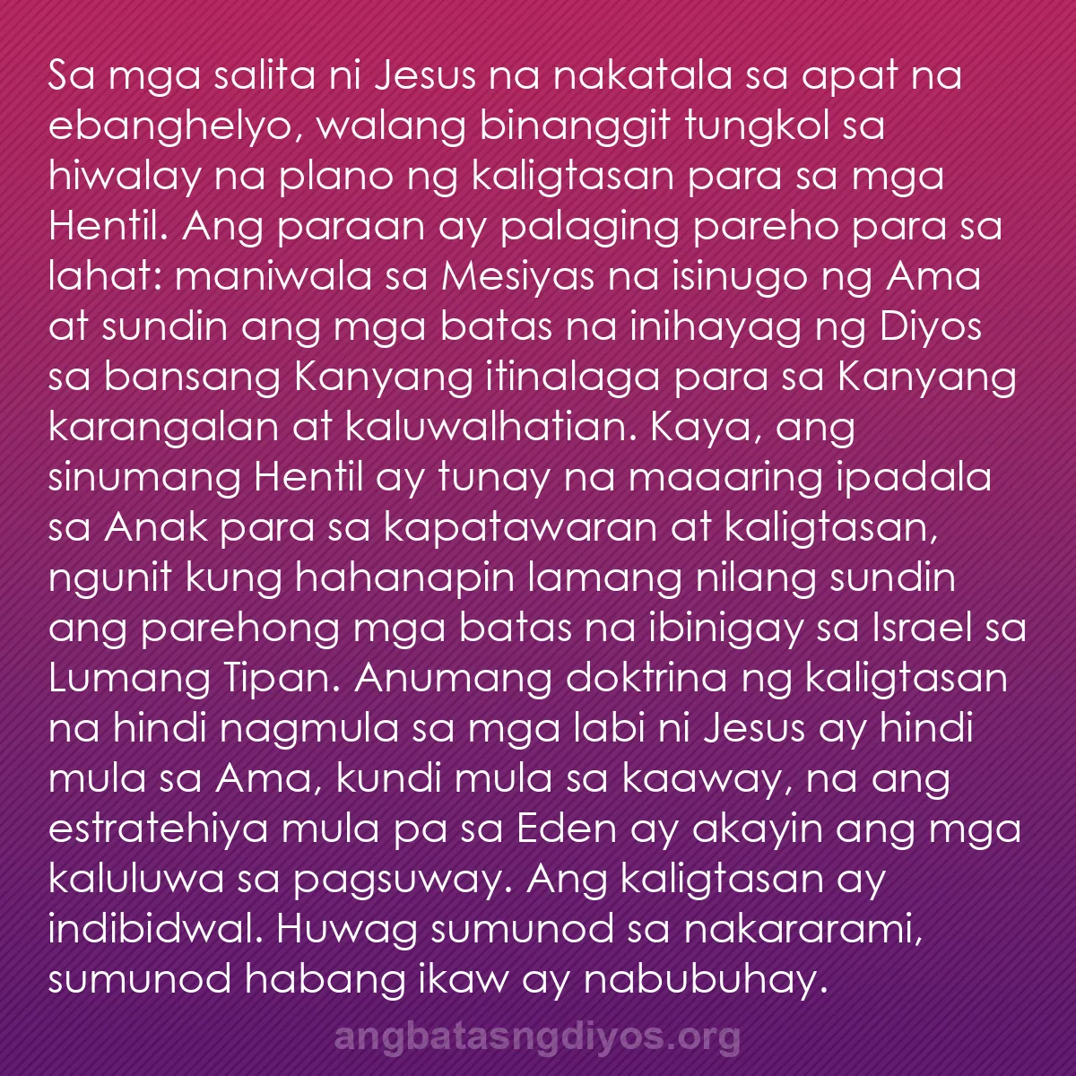 b0061 - Post tungkol sa Batas ng Diyos: Sa mga salita ni Jesus na nakatala sa apat na ebanghelyo, walang...