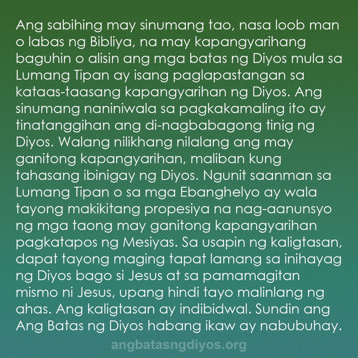 b0070 - Post tungkol sa Batas ng Diyos: Ang sabihing may sinumang tao, nasa loob man o labas ng Bibliya,...