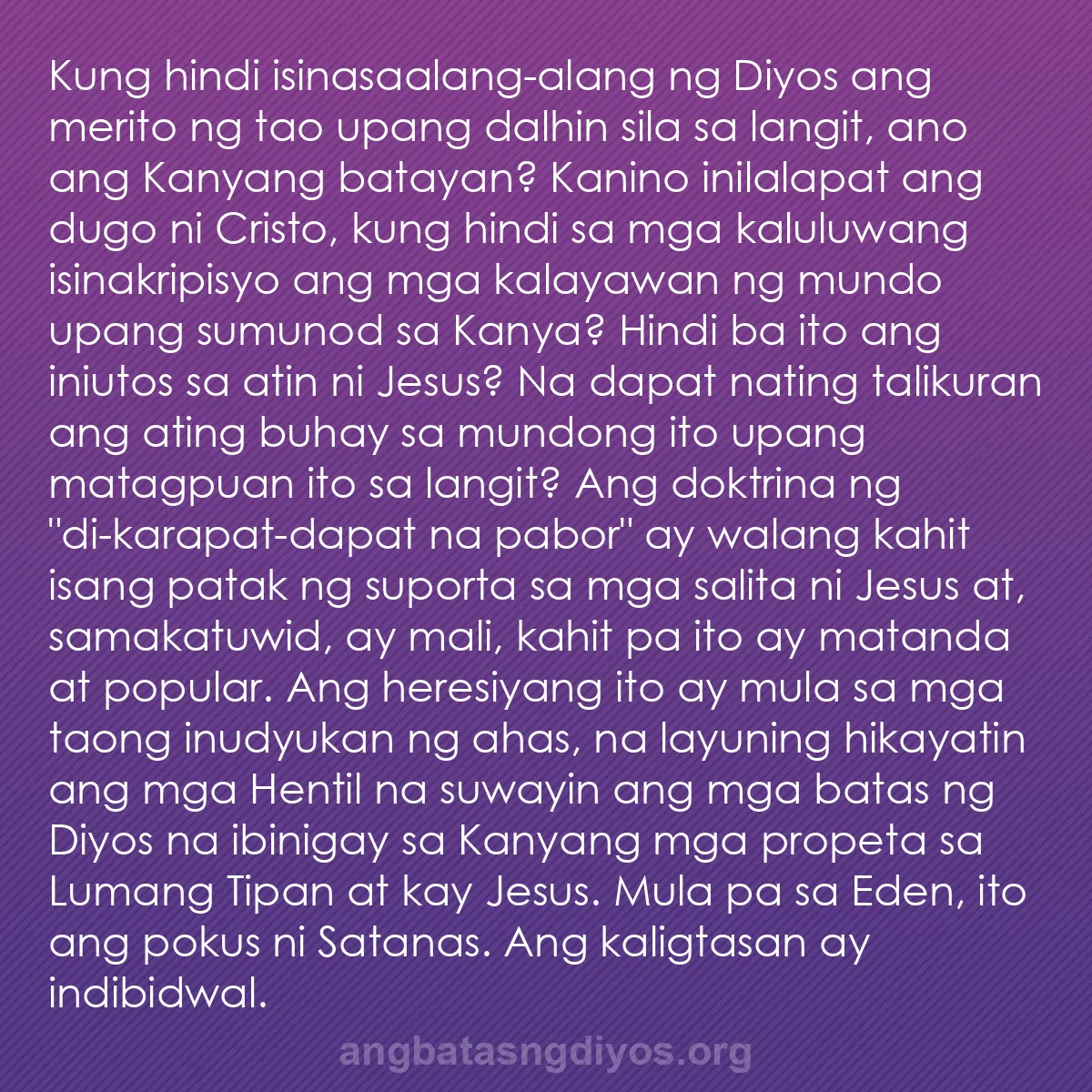 b0071 - Post tungkol sa Batas ng Diyos: Kung hindi isinasaalang-alang ng Diyos ang merito ng tao upang...