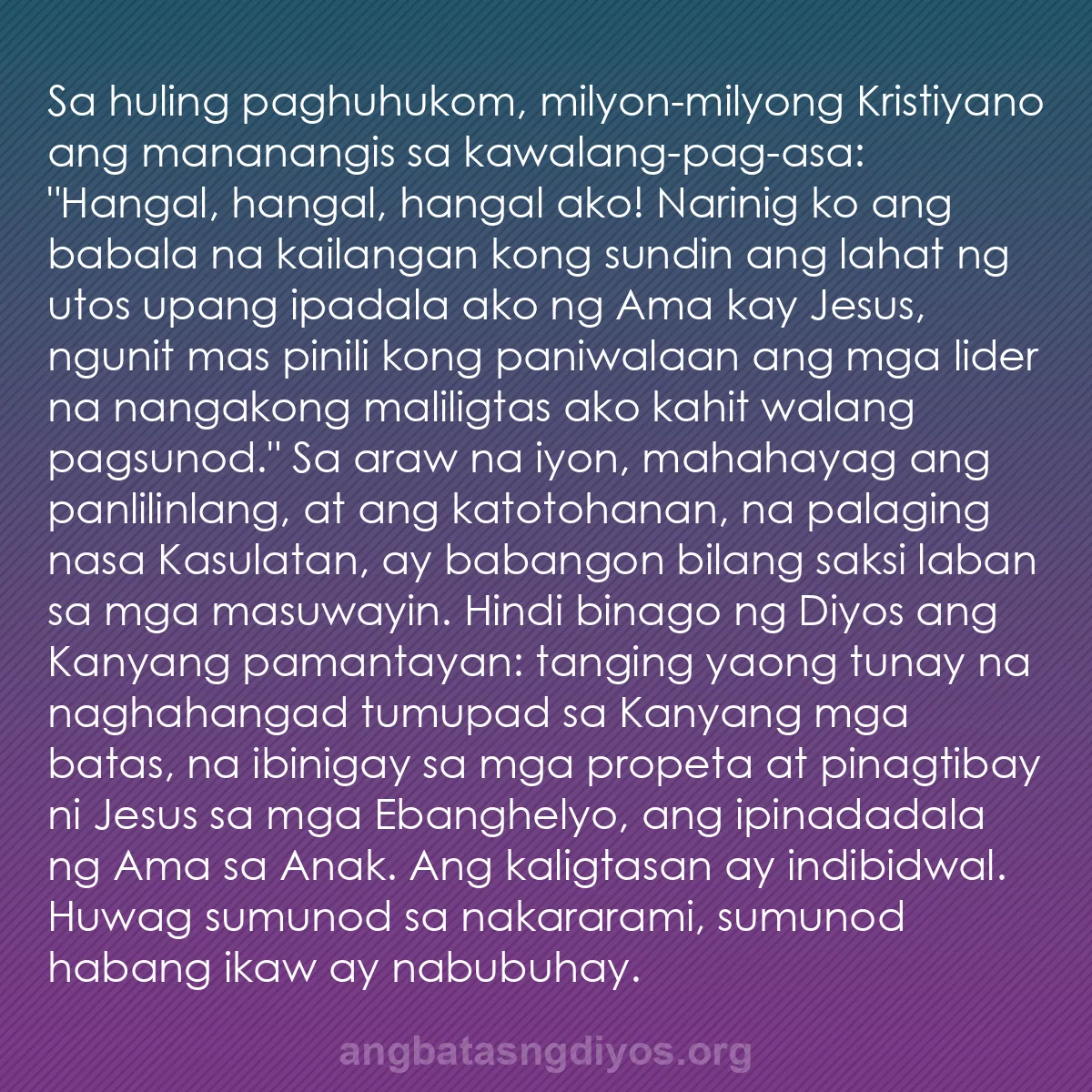 b0074 - Post tungkol sa Batas ng Diyos: Sa huling paghuhukom, milyon-milyong Kristiyano ang mananangis...