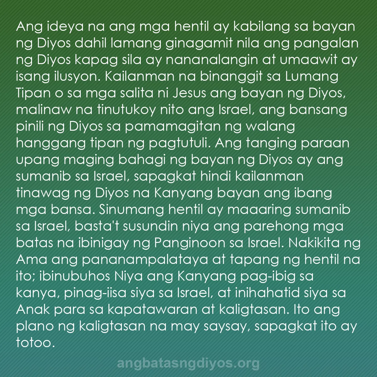 b0090 - Post tungkol sa Batas ng Diyos: Ang ideya na ang mga hentil ay kabilang sa bayan ng Diyos dahil...