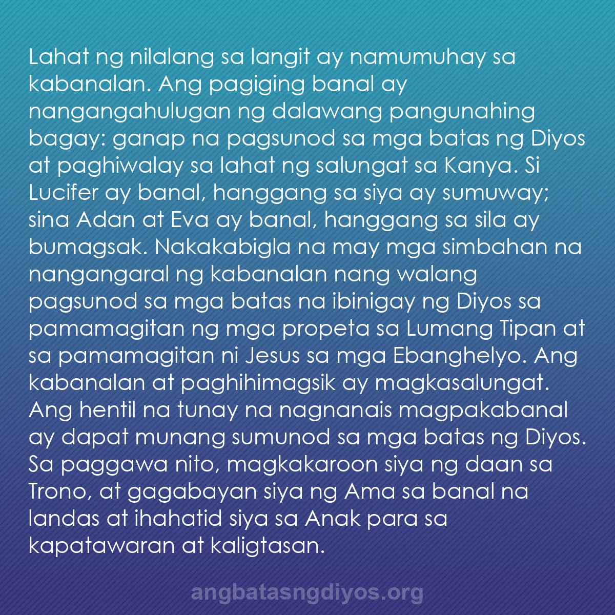 b0095 - Post tungkol sa Batas ng Diyos: Lahat ng nilalang sa langit ay namumuhay sa kabanalan. Ang pagiging...