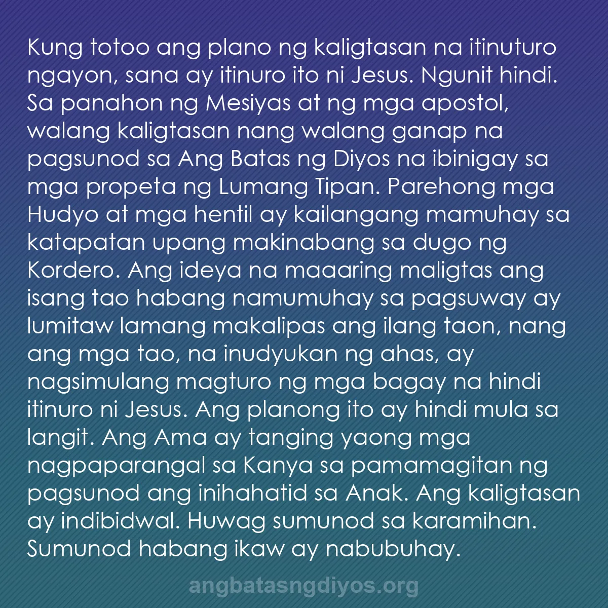 b0097 - Post tungkol sa Batas ng Diyos: Kung totoo ang plano ng kaligtasan na itinuturo ngayon, sana...