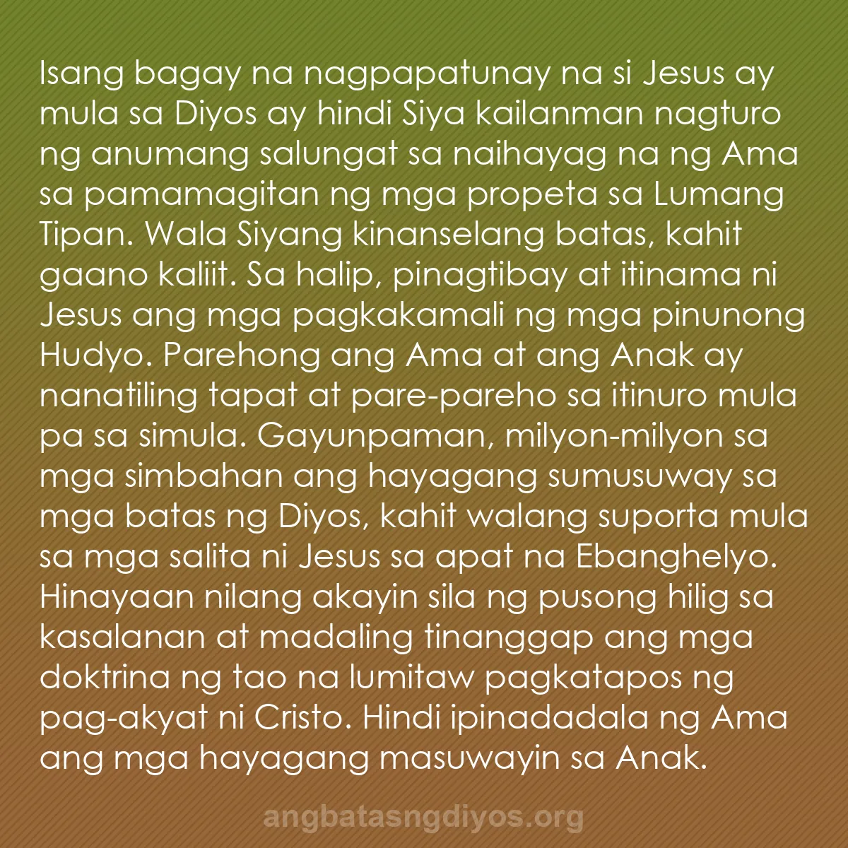 b0109 - Post tungkol sa Batas ng Diyos: Isang bagay na nagpapatunay na si Jesus ay mula sa Diyos ay...