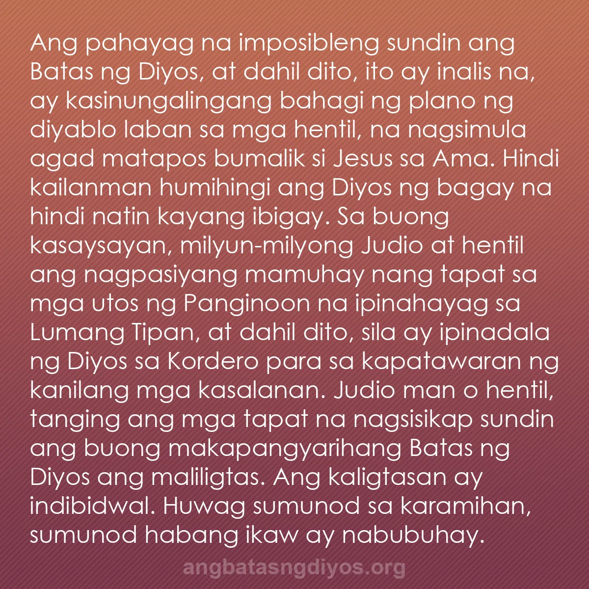 b0126 - Post tungkol sa Batas ng Diyos: Ang pahayag na imposibleng sundin ang Batas ng Diyos, at dahil...
