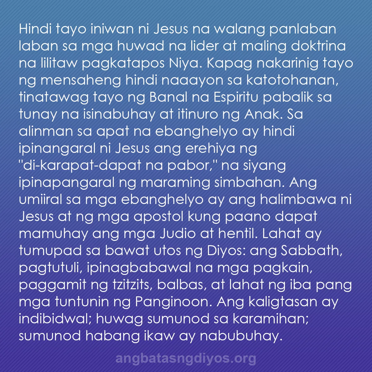 b0127 - Post tungkol sa Batas ng Diyos: Hindi tayo iniwan ni Jesus na walang panlaban laban sa mga huwad...