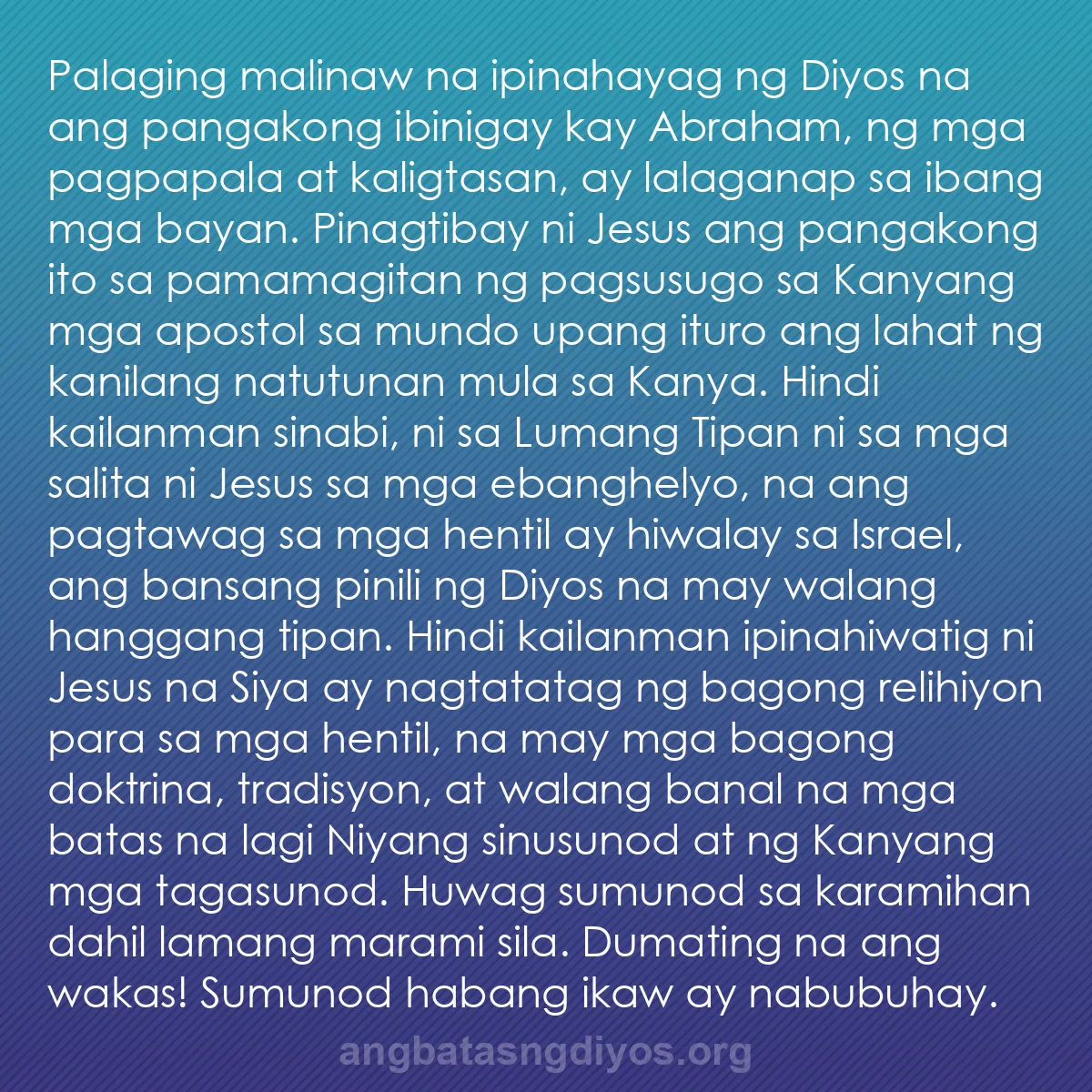 b0135 - Post tungkol sa Batas ng Diyos: Palaging malinaw na ipinahayag ng Diyos na ang pangakong ibinigay...