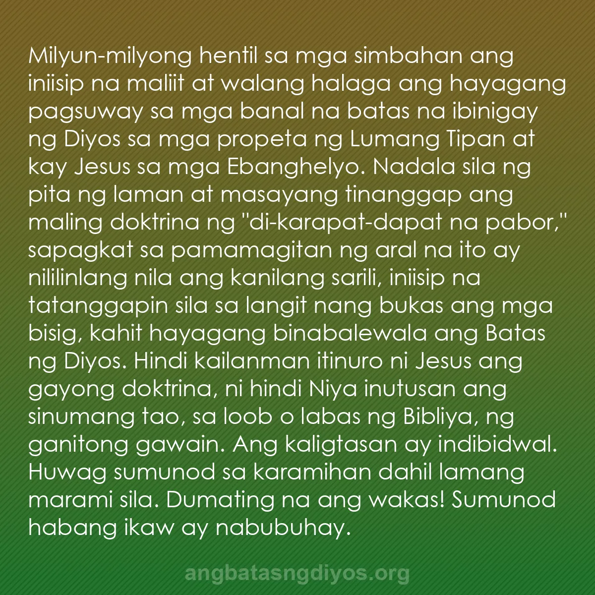b0136 - Post tungkol sa Batas ng Diyos: Milyun-milyong hentil sa mga simbahan ang iniisip na maliit...