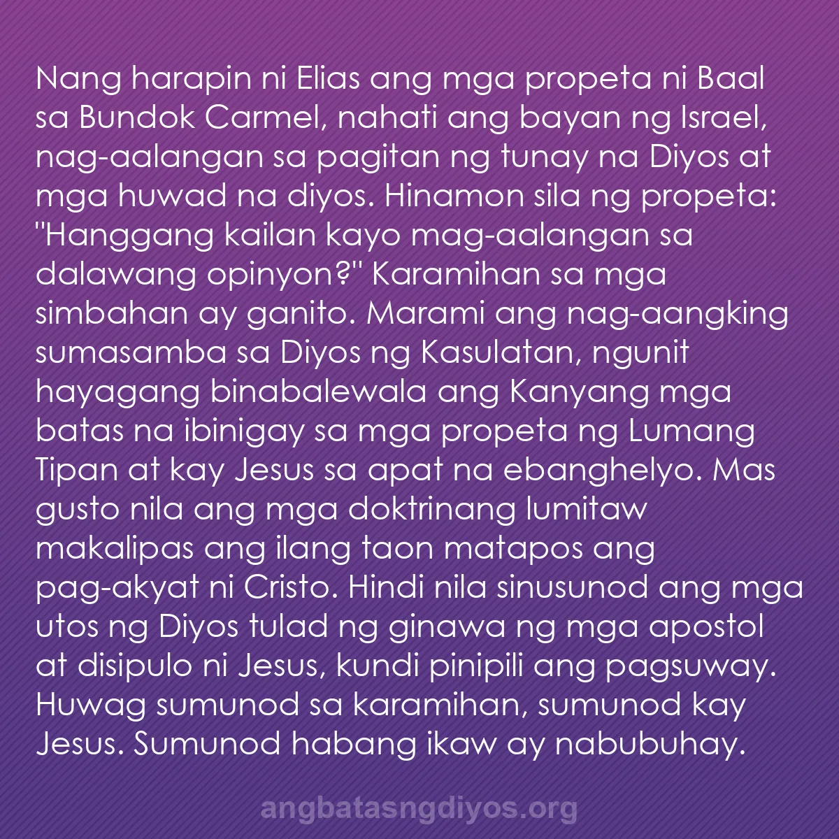 b0151 - Post tungkol sa Batas ng Diyos: Nang harapin ni Elias ang mga propeta ni Baal sa Bundok Carmel,...